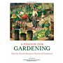 A Passion For Gardening - How the British Became a Nation of Gardeners