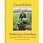 Making a Garden - Succesful Gardening by Nature's Rules