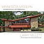 Minnesota Modern. Architecture and Life at Midcentury