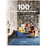 100 Interiors Around The World / So Wohnt die Welt / Un tour du monde des intérieurs