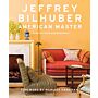 Jeffrey Bilhuber - American Master