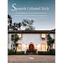Spanish Colonial Style