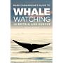 Mark Carwardine's Guide To Whale Watching In Britain And Europe