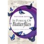 In Pursuit of Butterflies (PBK)