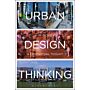 Urban Design Thinking - A Conceptual Toolkit