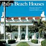 Palm Beach Houses