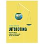 Uitstoting - Brutaliteit en complexiteit in de wereldeconomie