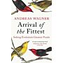 Arrival of the Fittest - Solving Evolution's Greatest Puzzle