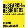 Research for Designers - A Guide to Methods and Practice