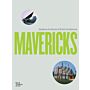 Mavericks - Breaking the Mould of British Architecture