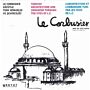 Turkish Architecture and Urbanism through the eyes of Le Corbusier