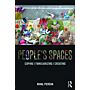 People's Spaces - Coping, Familiarizing, Creating
