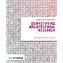 Demystifying Architectural Research