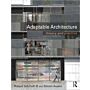 Adaptable Architecture - Theory and Practice