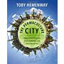 The Permaculture City - Regenerative Design for Urban, Suburban and Town Resilience