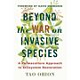 Beyond the War on Invasive Species - A permaculture Approach to Ecosystem Restoration