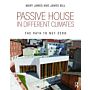 Passive House in Different Climates - The Path to Net Zero