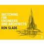 Sketching for Engineers and Architects