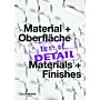 Best of Detail - Material + Oberfläche / Materials + Finishes