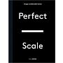Perfect Scale - Architectural Design and Construction