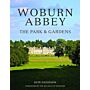 Woburn Abbey - The Park and the Gardens