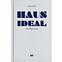 The Making of Haus Ideal - Comments on Teaching Design