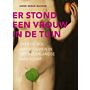 Er stond een vrouw in de tuin - Over de rol van vrouwen in het Nederlandse Landschap