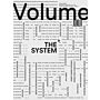 Volume 47 - The System: To beyond or not to be