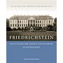 Friedrichstein - Das Schloss der Grafen von Dönhoff in Ostpreussen (New Edition)