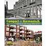 Compact en Harmonisch - Sociale woningbouw in Den Haag 1850-2015