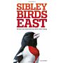 The Sibley Field Guide to Birds of Eastern North America (Revised & Updated)