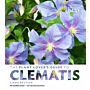 The Plant Lover's Guide to Clematis
