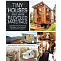 Tiny Houses built with Recycled Materials