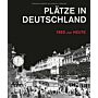 Plätze in Deutschland - 1950 bis 1950