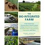 The Bio-integrated Farm - A revolutionary permaculture-based system