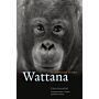 Wattana : An Orangutan in Paris