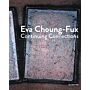 Eva Choung-Fux - Continuing Connectionws