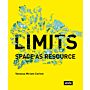 Limits - Space as a Resource