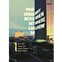 What Urban Media Art Can Do - Why When Where and How?