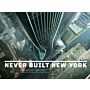 Never Built New York