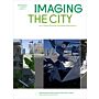 Imaging the City - Art, Creative Practices and Media Speculations