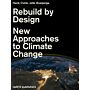 Too Big: Rebuild by Design - New Approaches to Climate Change