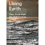 Living Earth - Field Notes from the Dark Ecology Project 2014-2016