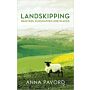 Landskipping - Painters, Ploughmen and Places