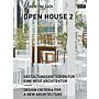 Open House 2 - Design criteria for a new architecture