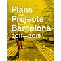 Plans and Projects for Barcelona 2011-2015