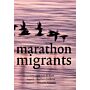 Marathon migrants