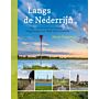 Langs de Nederrijn - Natuur en cultuur tussen Wageningen en Wijk bij Duurstede