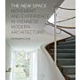 The New Space - Movement and Experience in Viennese Modern Architecture