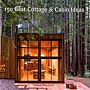 150 Best Cottages & Cabin Ideas
